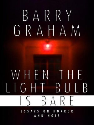 cover image of When the Light-Bulb Is Bare